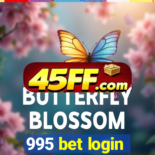 995 bet login